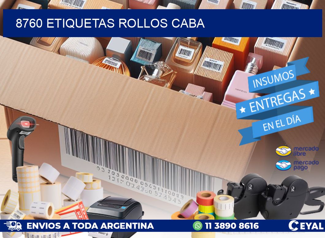 8760 etiquetas rollos CABA