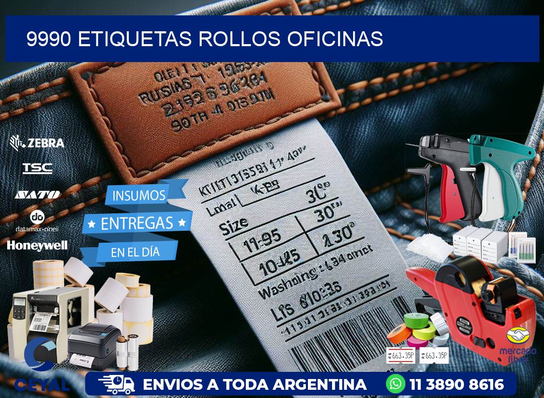 9990 etiquetas rollos OFICINAS