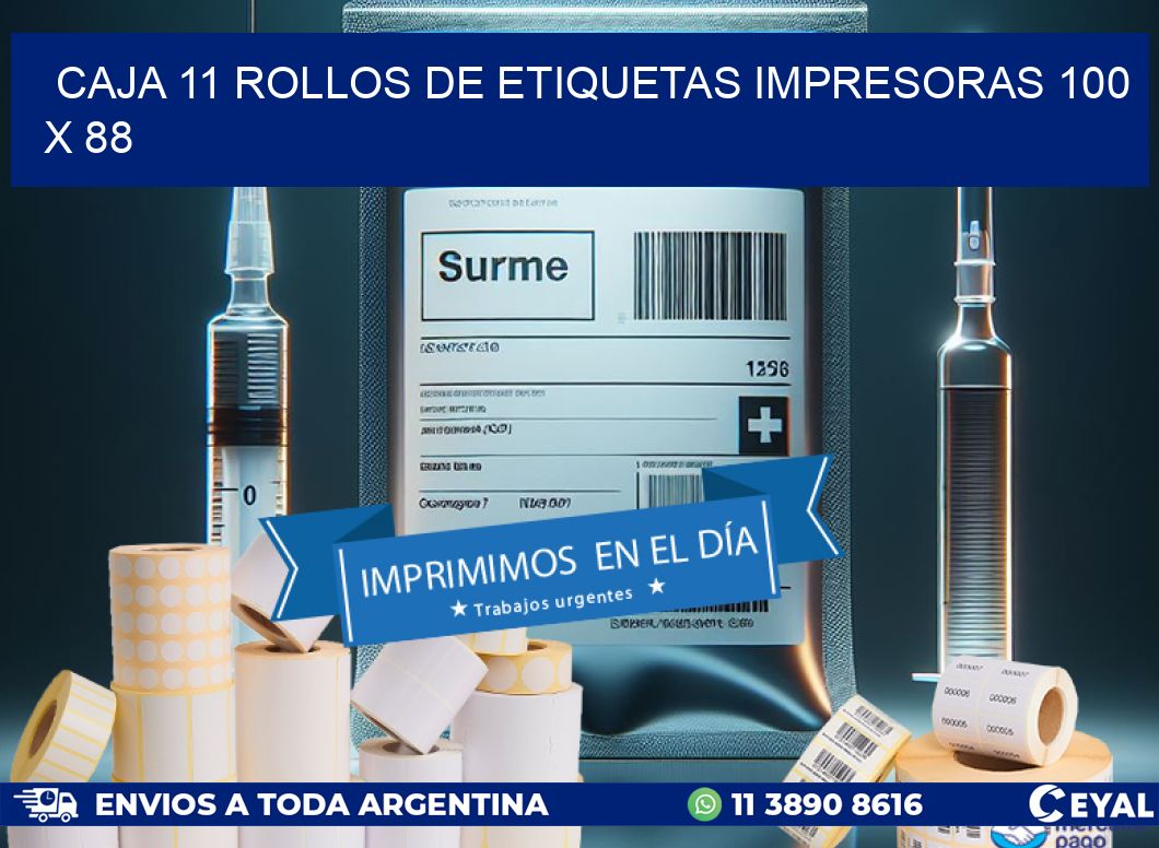 CAJA 11 ROLLOS DE ETIQUETAS IMPRESORAS 100 x 88