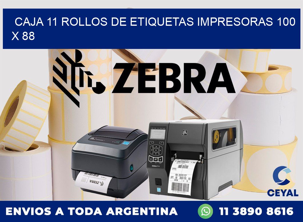 CAJA 11 ROLLOS DE ETIQUETAS IMPRESORAS 100 x 88