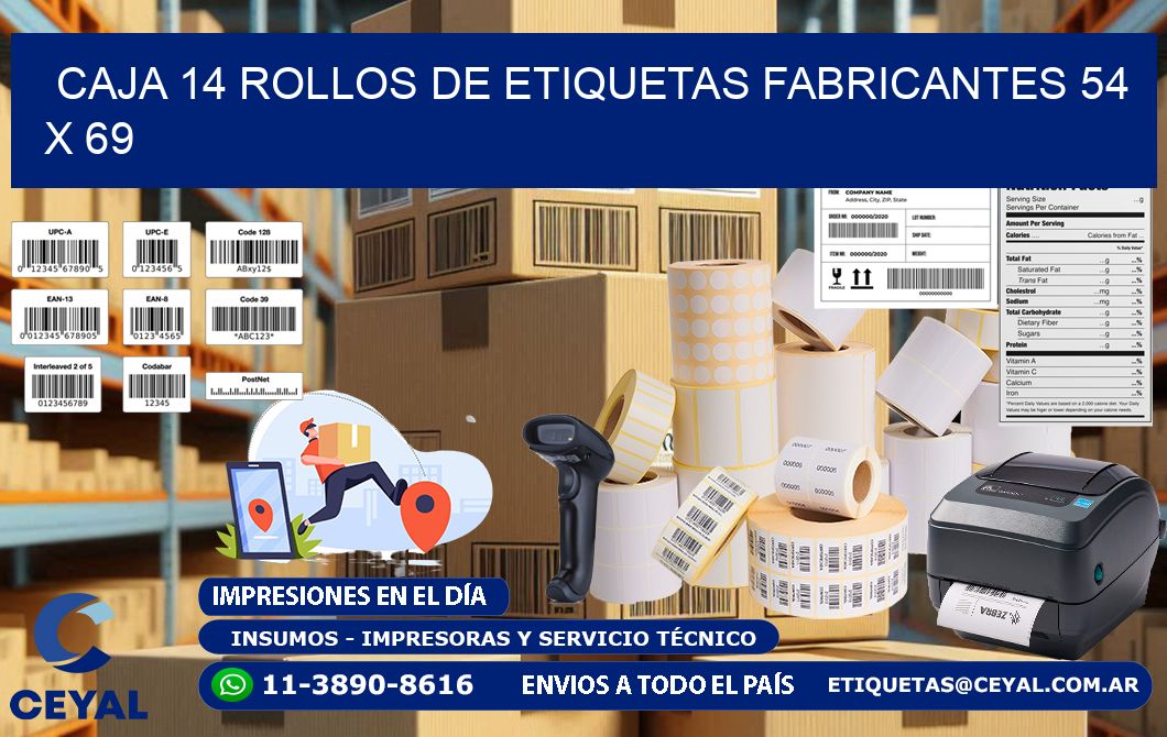 CAJA 14 ROLLOS DE ETIQUETAS FABRICANTES 54 x 69
