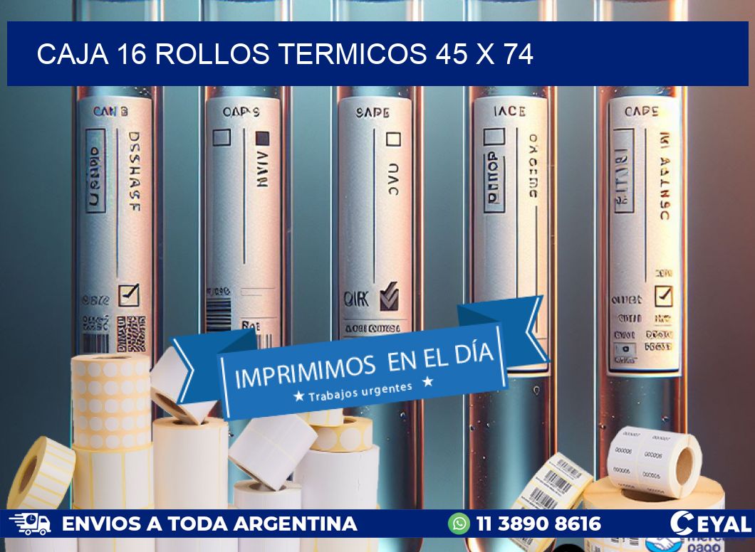 CAJA 16 ROLLOS TERMICOS 45 x 74