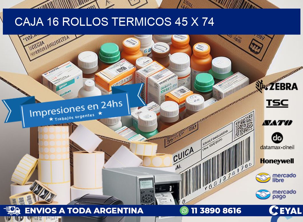 CAJA 16 ROLLOS TERMICOS 45 x 74