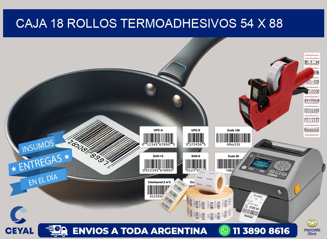 CAJA 18 ROLLOS TERMOADHESIVOS 54 x 88