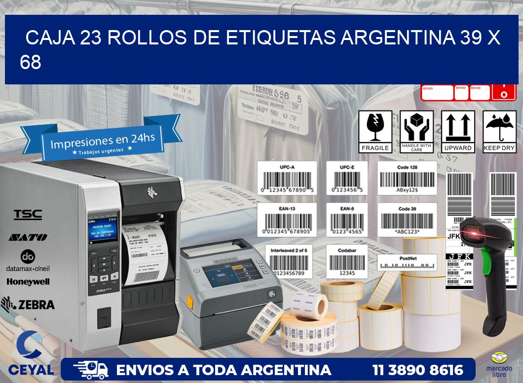 CAJA 23 ROLLOS DE ETIQUETAS ARGENTINA 39 x 68