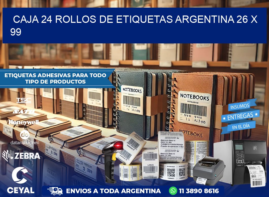 CAJA 24 ROLLOS DE ETIQUETAS ARGENTINA 26 x 99
