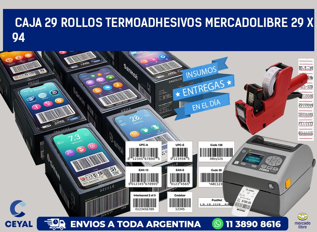 CAJA 29 ROLLOS TERMOADHESIVOS MERCADOLIBRE 29 x 94