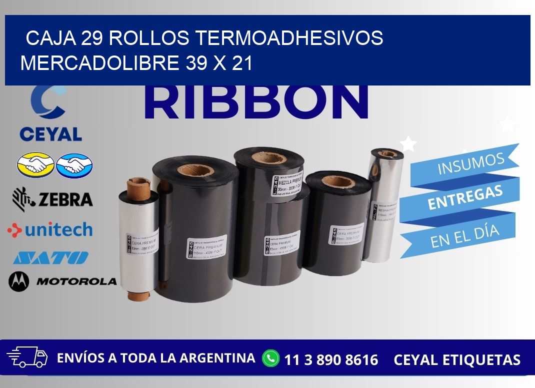CAJA 29 ROLLOS TERMOADHESIVOS MERCADOLIBRE 39 x 21