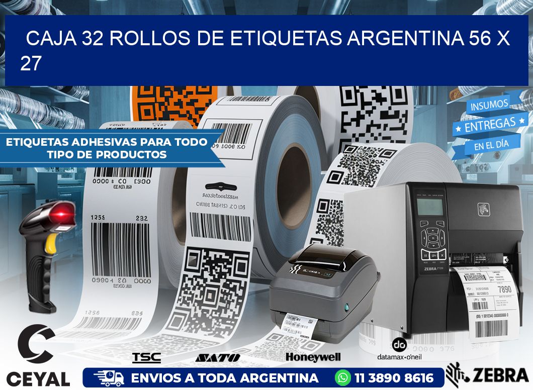 CAJA 32 ROLLOS DE ETIQUETAS ARGENTINA 56 x 27