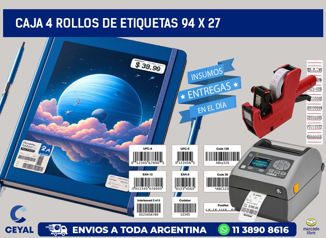 CAJA 4 ROLLOS DE ETIQUETAS 94 x 27