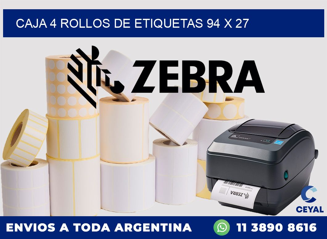 CAJA 4 ROLLOS DE ETIQUETAS 94 x 27