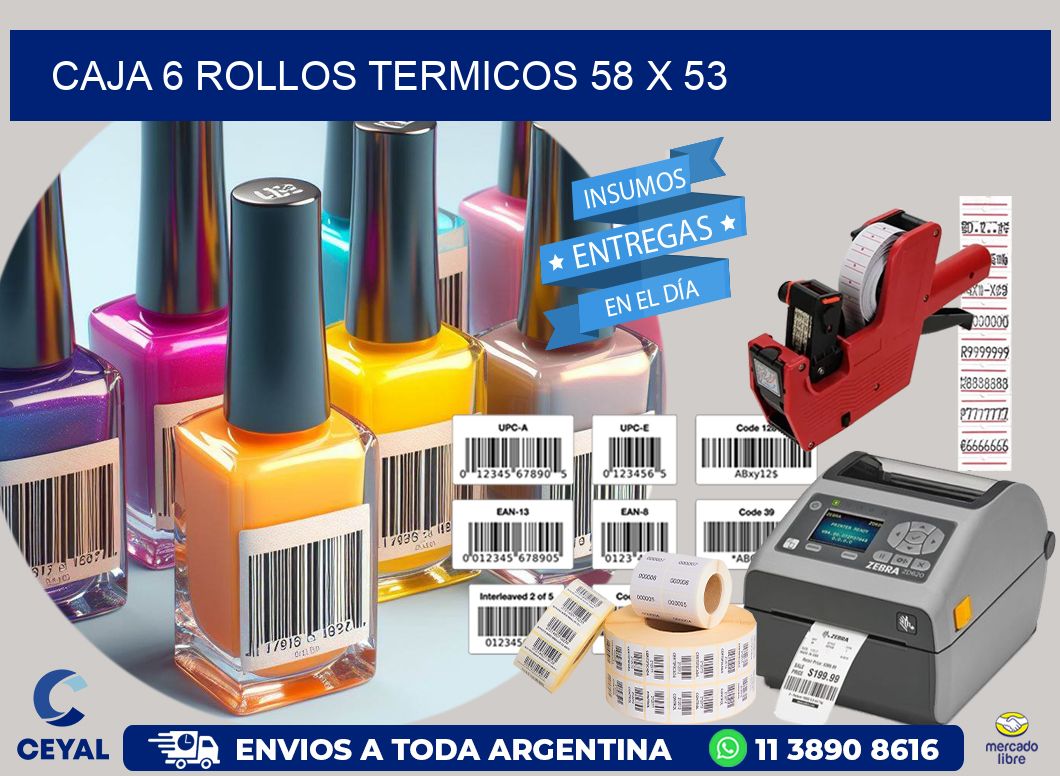 CAJA 6 ROLLOS TERMICOS 58 x 53
