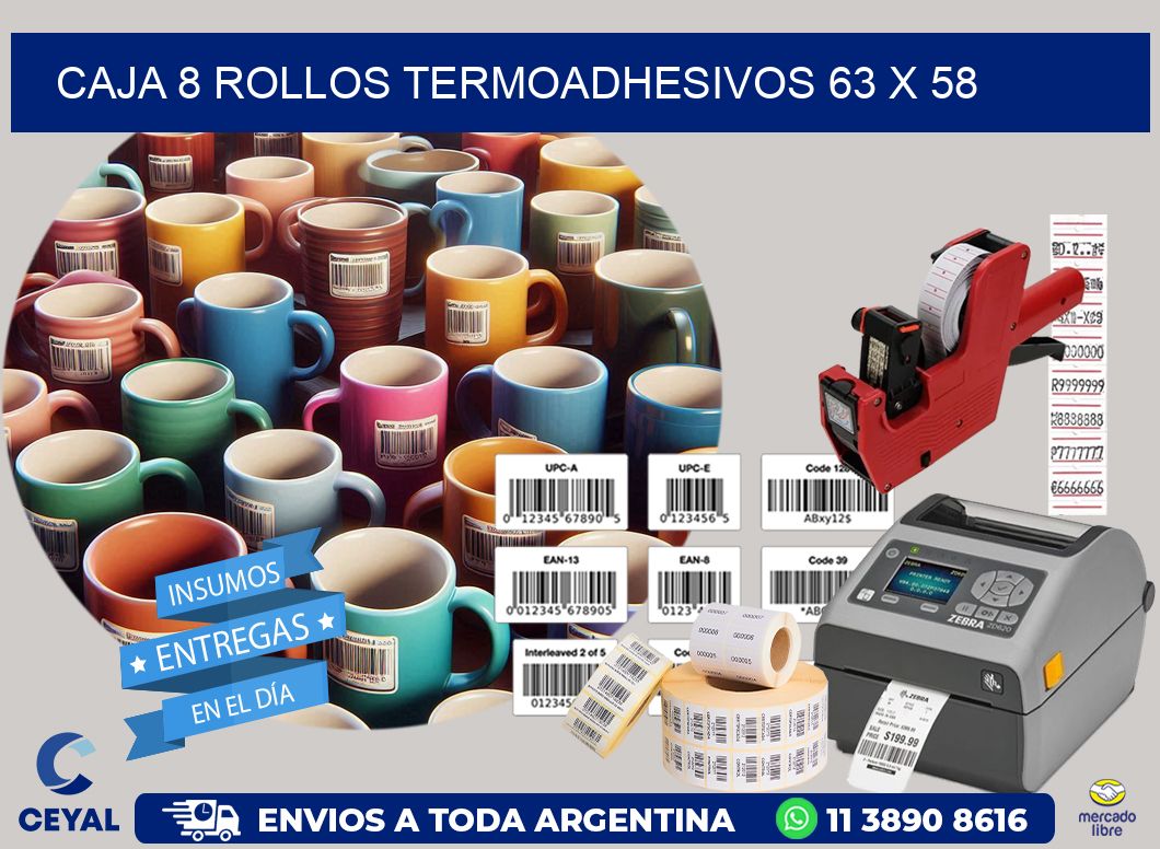 CAJA 8 ROLLOS TERMOADHESIVOS 63 x 58