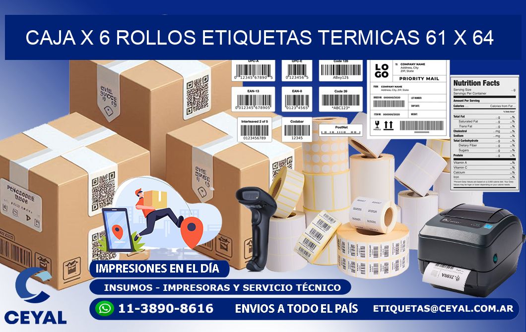 Caja X 6 Rollos Etiquetas termicas 61 x 64