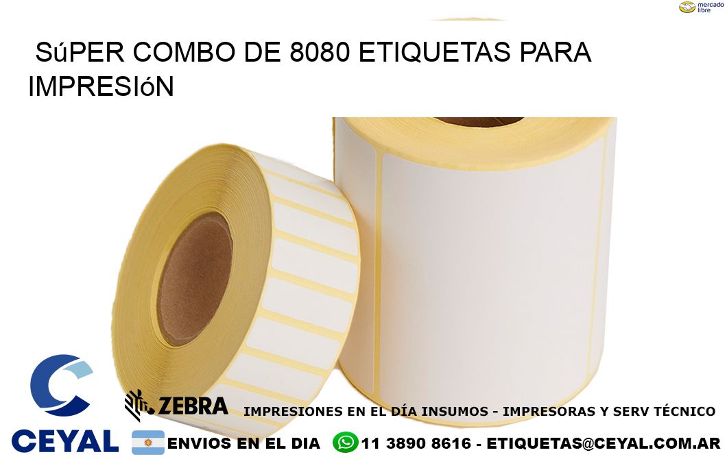Súper combo de 8080 etiquetas para impresión