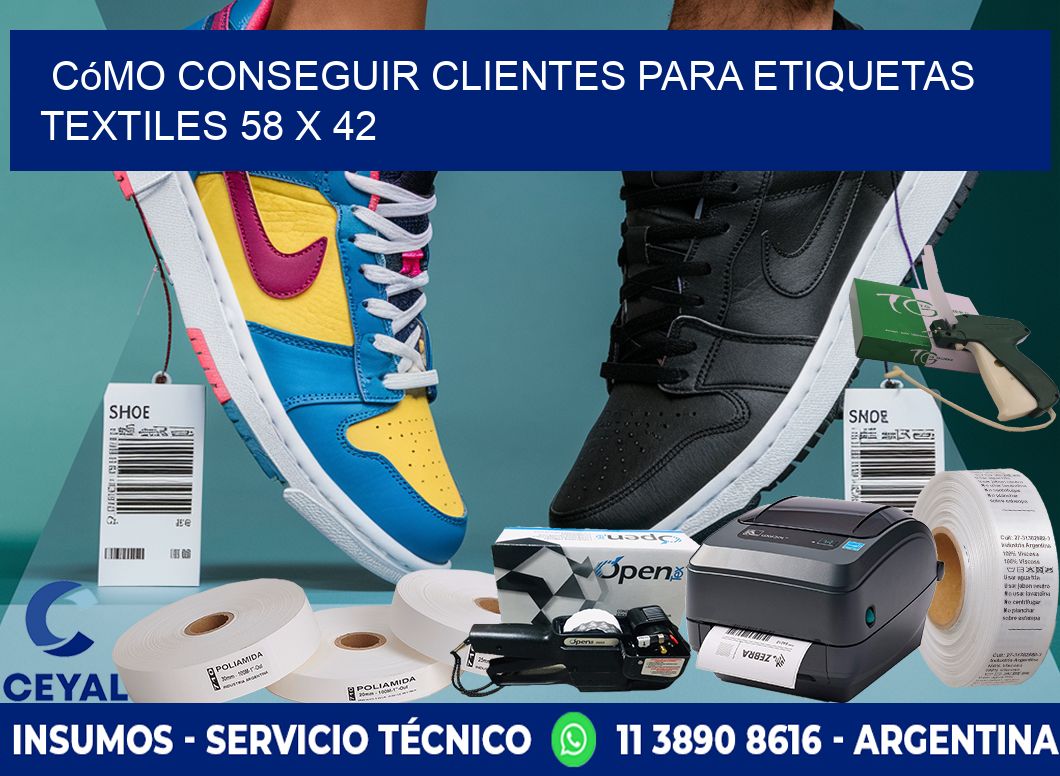 Cómo Conseguir Clientes para Etiquetas Textiles 58 x 42