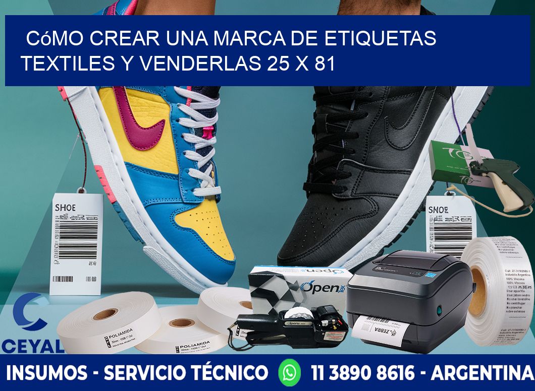 Cómo Crear una Marca de Etiquetas Textiles y Venderlas 25 x 81