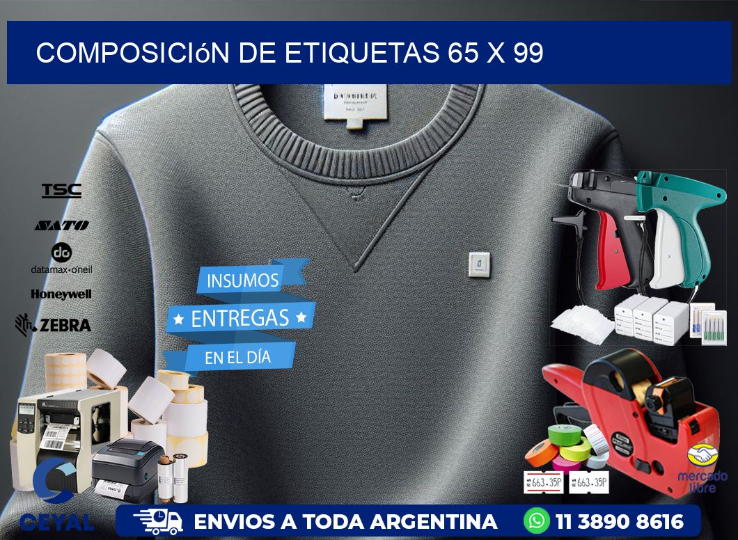 Composición de etiquetas 65 x 99