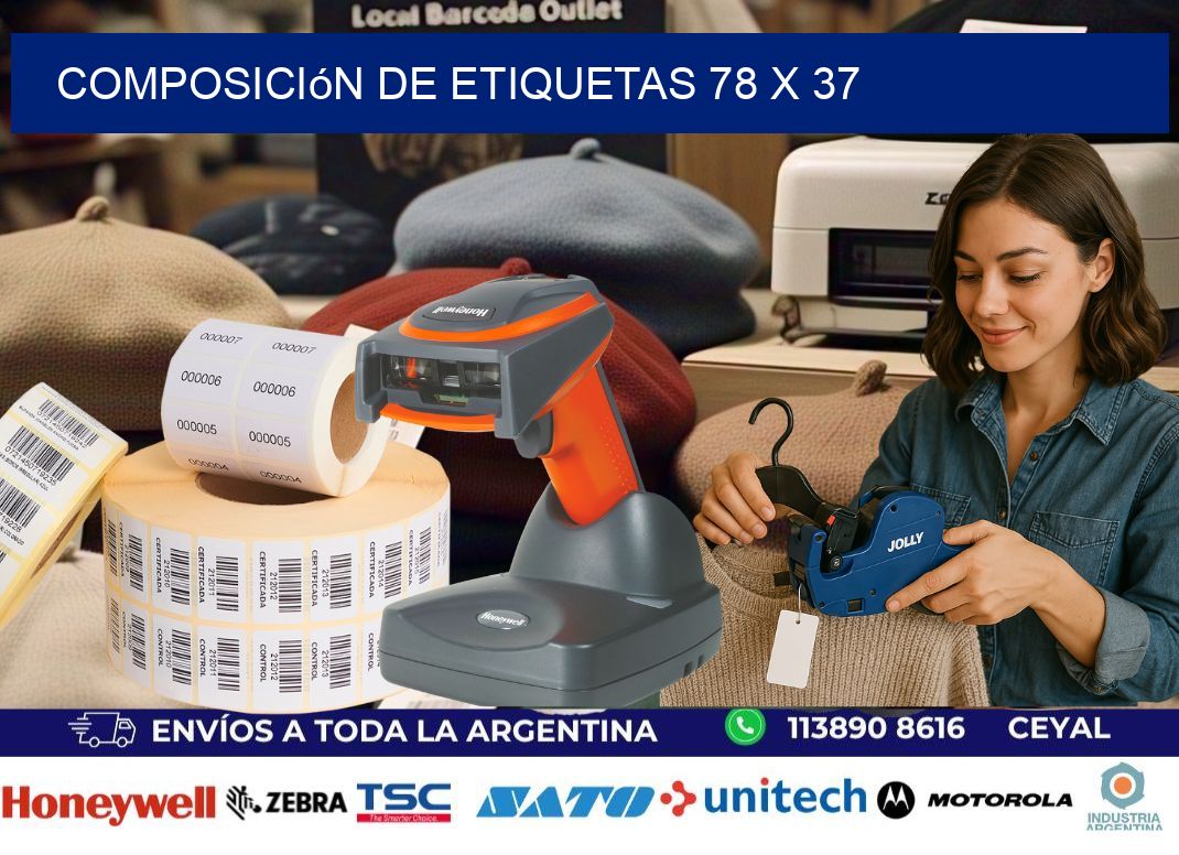 Composición de etiquetas 78 x 37