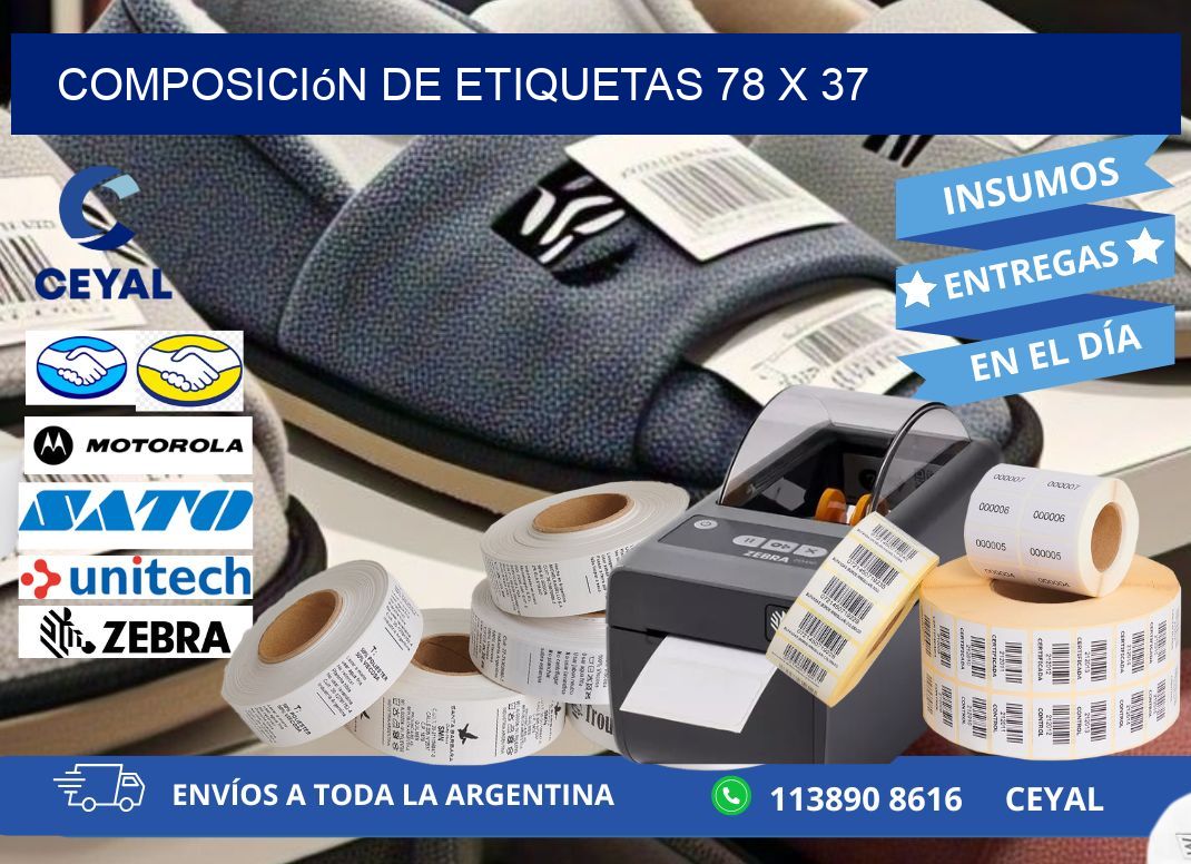 Composición de etiquetas 78 x 37