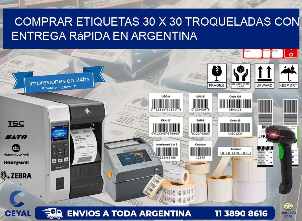 Comprar etiquetas 30 x 30 troqueladas con entrega rápida en Argentina