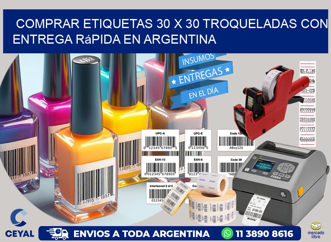 Comprar etiquetas 30 x 30 troqueladas con entrega rápida en Argentina