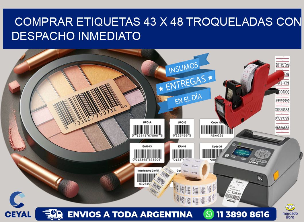 Comprar etiquetas 43 x 48 troqueladas con despacho inmediato