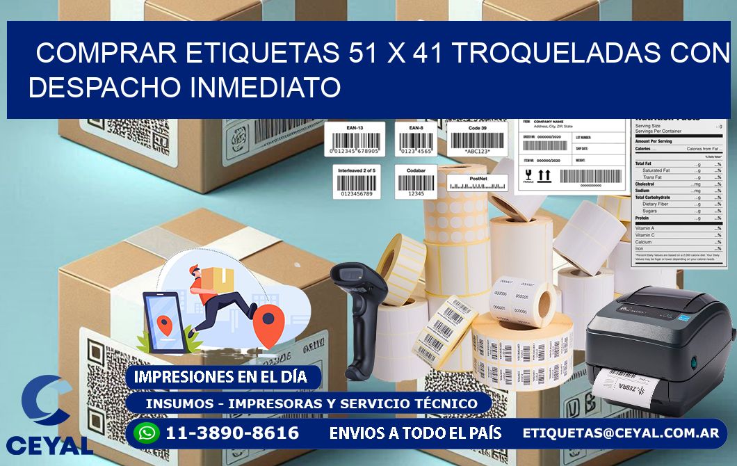 Comprar etiquetas 51 x 41 troqueladas con despacho inmediato
