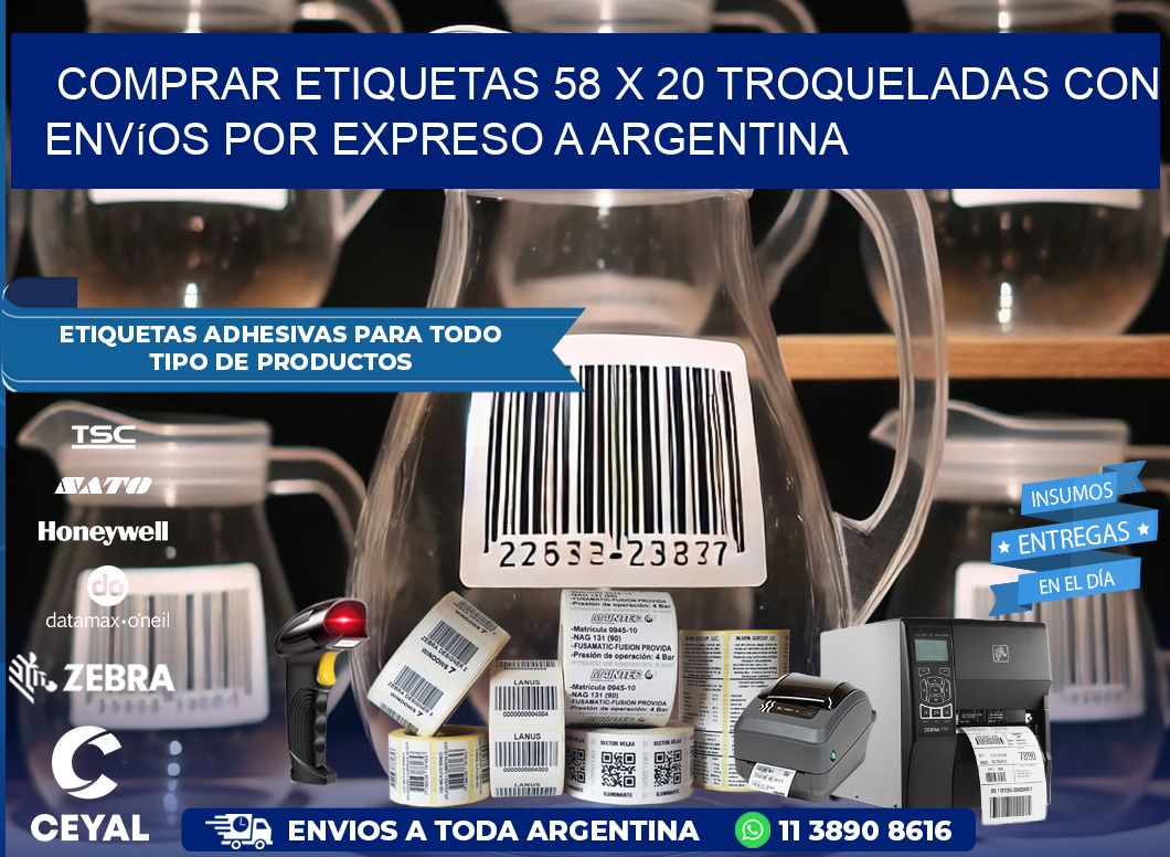 Comprar etiquetas 58 x 20 troqueladas con envíos por expreso a Argentina