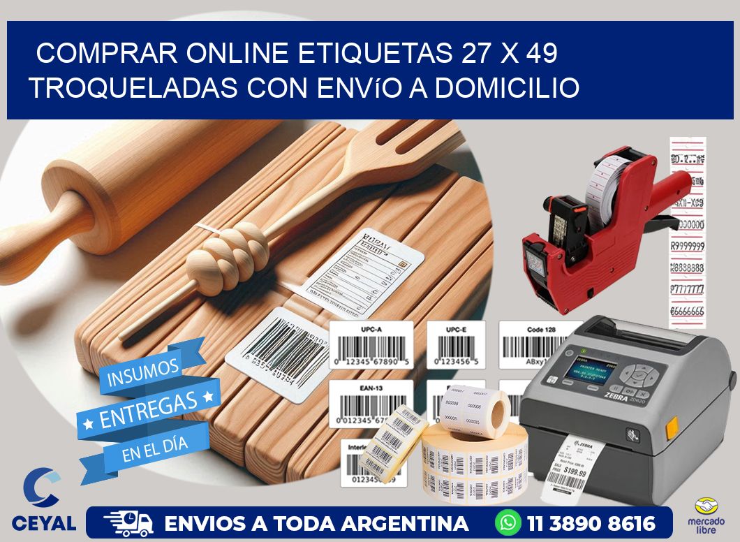 Comprar online etiquetas 27 x 49 troqueladas con envío a domicilio