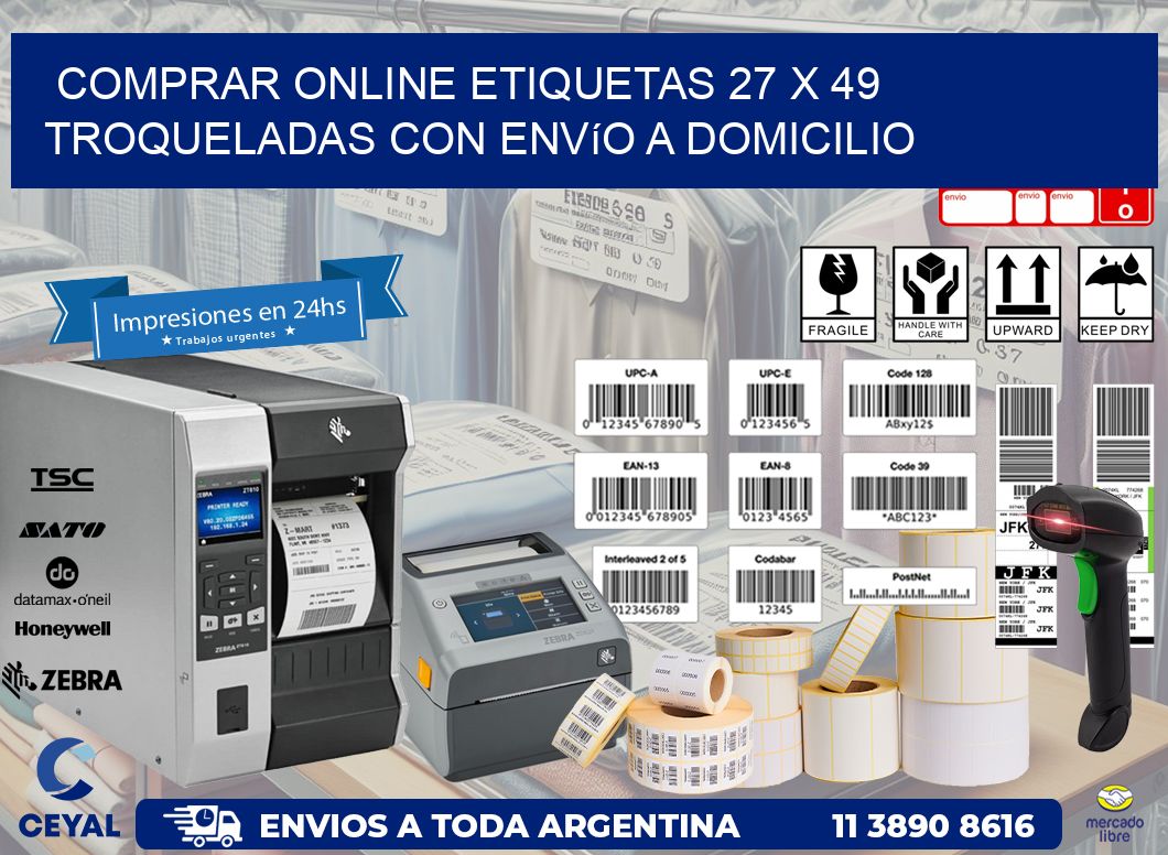 Comprar online etiquetas 27 x 49 troqueladas con envío a domicilio