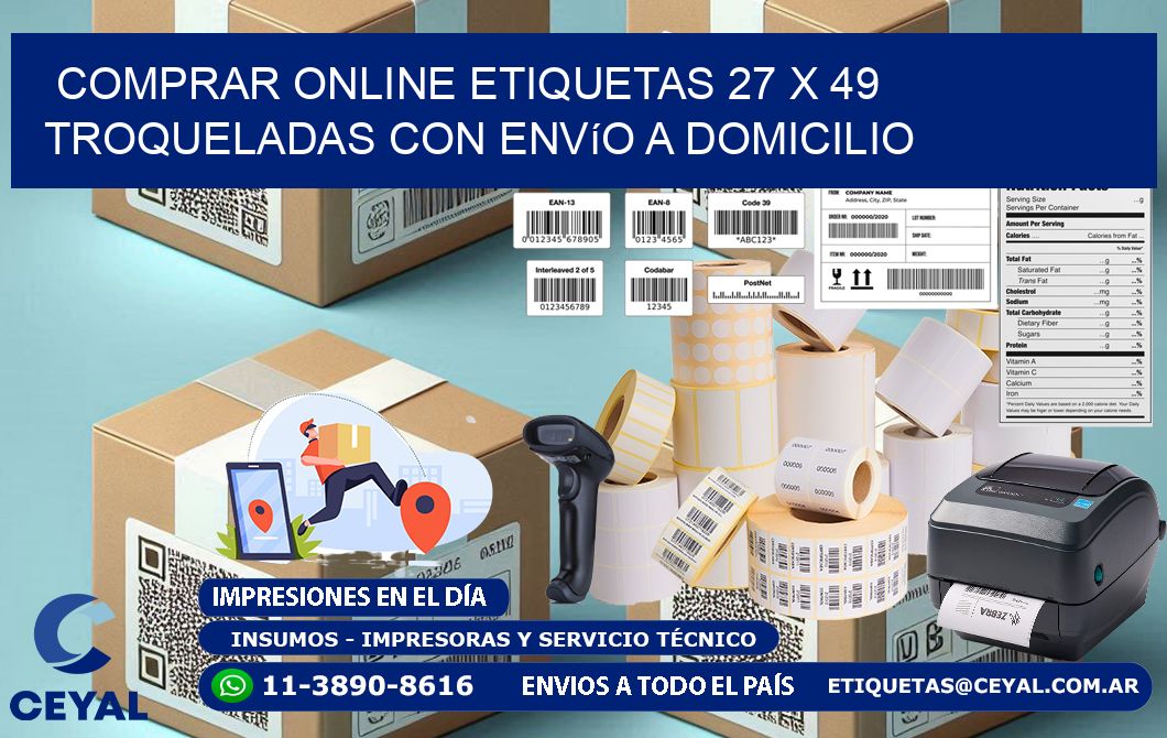 Comprar online etiquetas 27 x 49 troqueladas con envío a domicilio