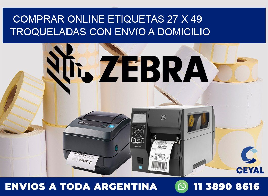 Comprar online etiquetas 27 x 49 troqueladas con envío a domicilio