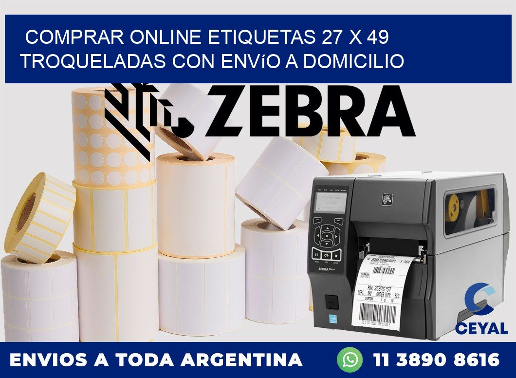 Comprar online etiquetas 27 x 49 troqueladas con envío a domicilio