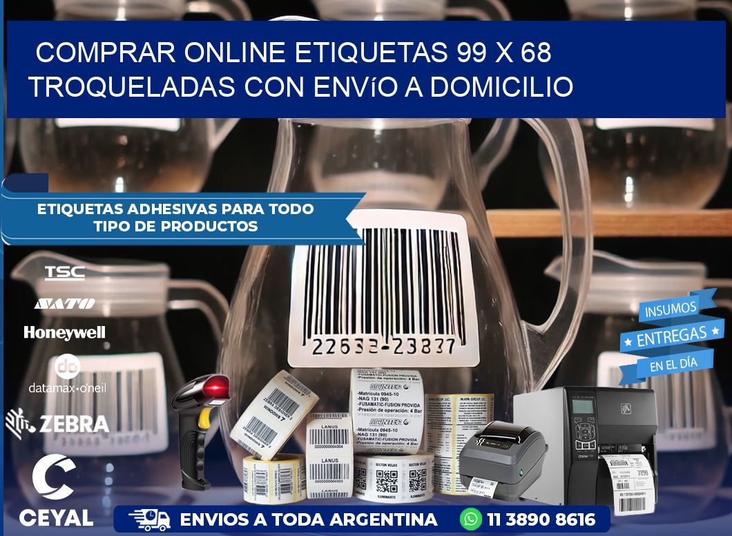Comprar online etiquetas 99 x 68 troqueladas con envío a domicilio