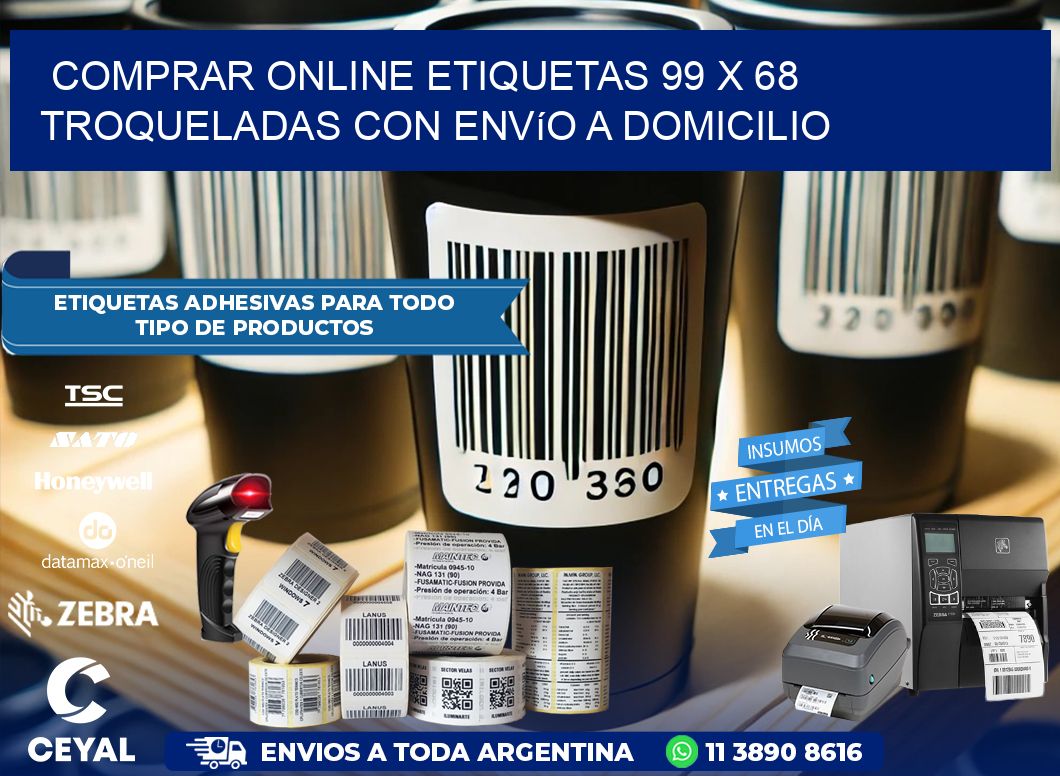 Comprar online etiquetas 99 x 68 troqueladas con envío a domicilio