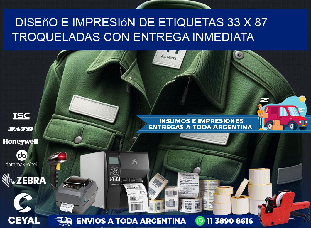 Diseño e impresión de etiquetas 33 x 87 troqueladas con entrega inmediata