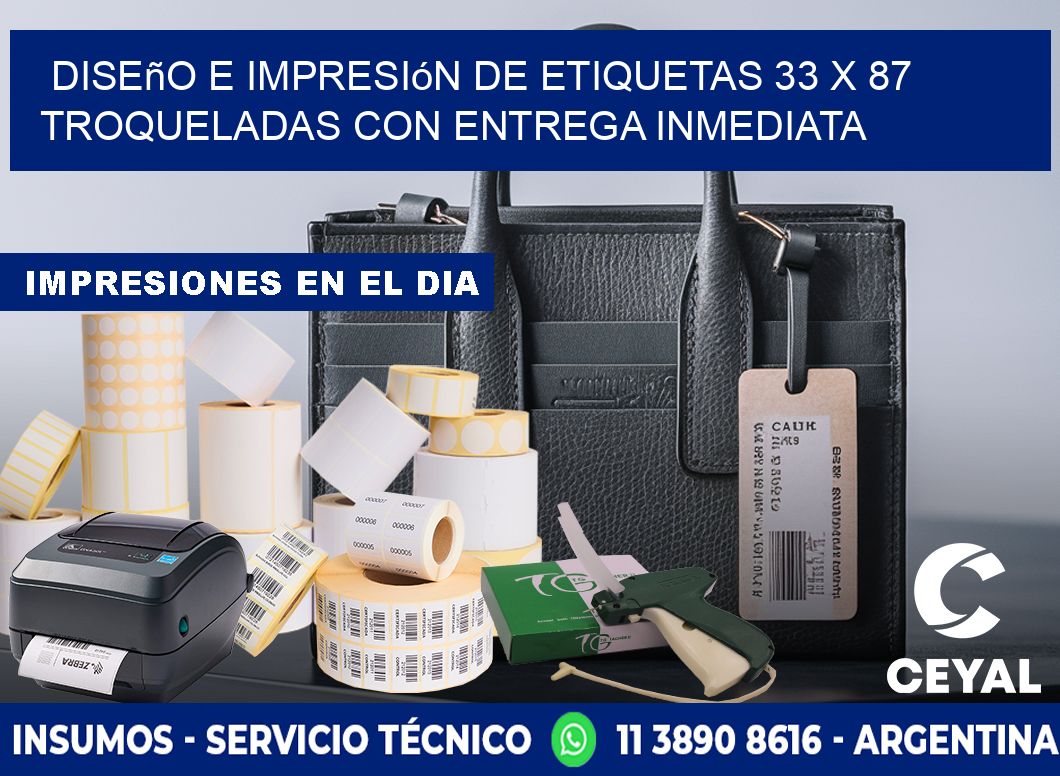 Diseño e impresión de etiquetas 33 x 87 troqueladas con entrega inmediata