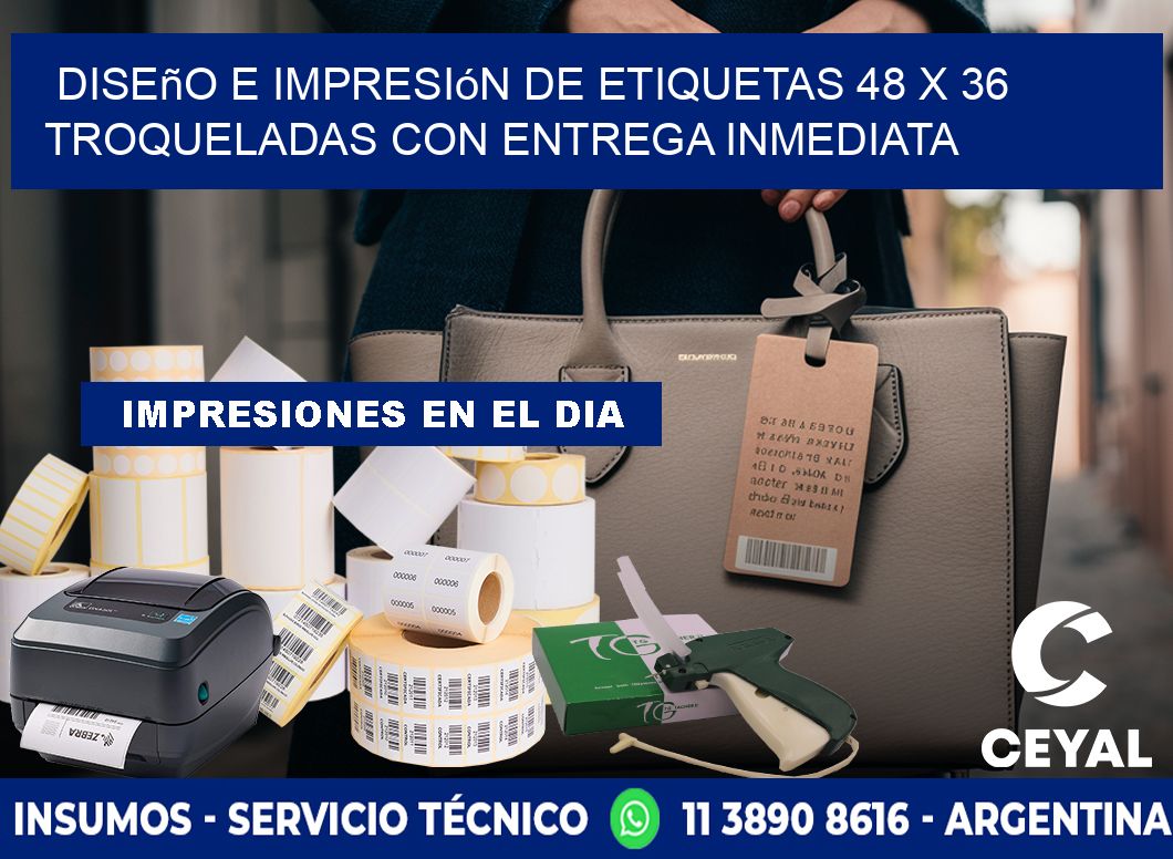 Diseño e impresión de etiquetas 48 x 36 troqueladas con entrega inmediata