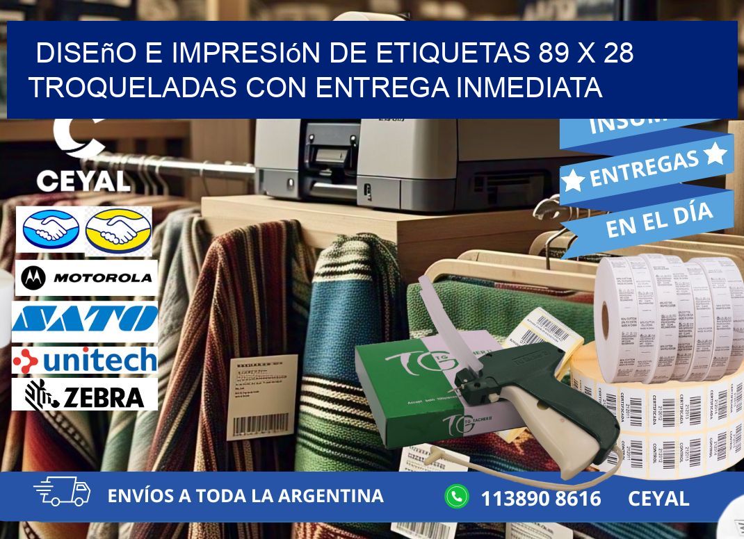 Diseño e impresión de etiquetas 89 x 28 troqueladas con entrega inmediata