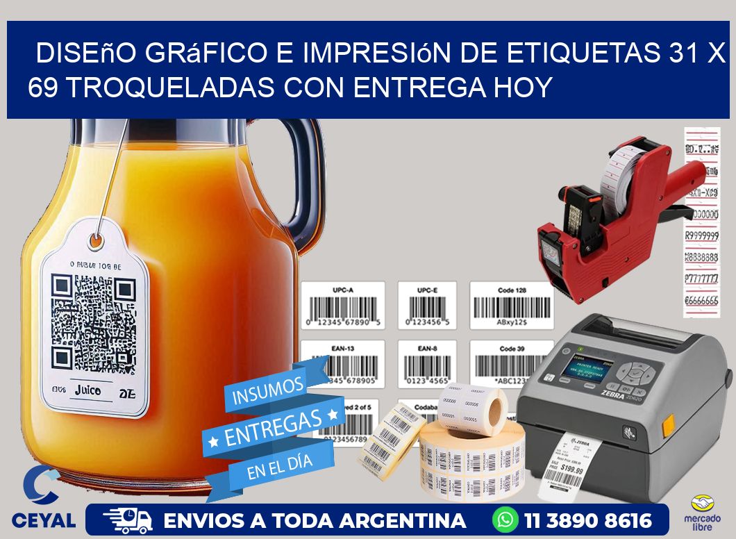 Diseño gráfico e impresión de etiquetas 31 x 69 troqueladas con entrega hoy