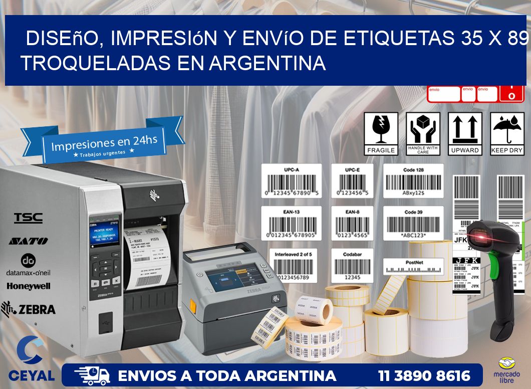 Diseño, impresión y envío de etiquetas 35 x 89 troqueladas en Argentina