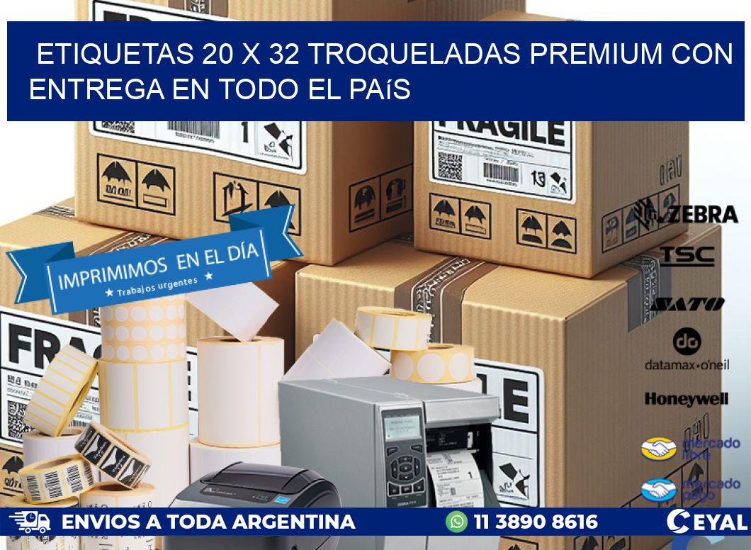 Etiquetas 20 x 32 troqueladas premium con entrega en todo el país