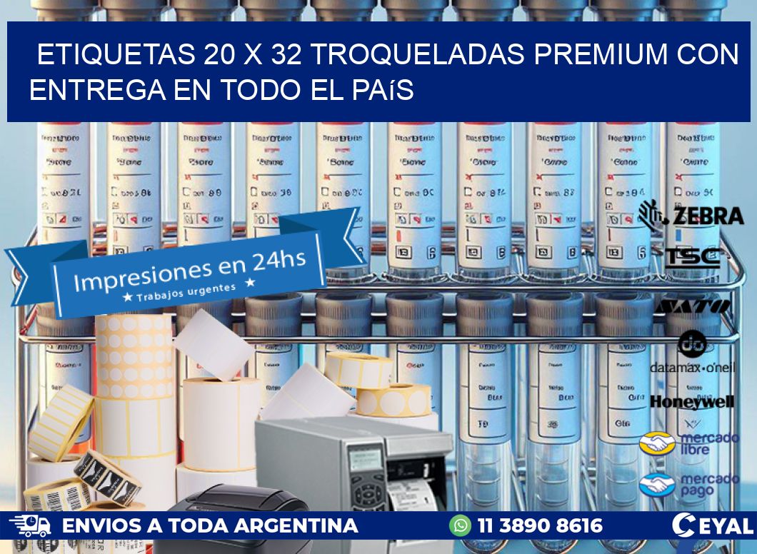 Etiquetas 20 x 32 troqueladas premium con entrega en todo el país
