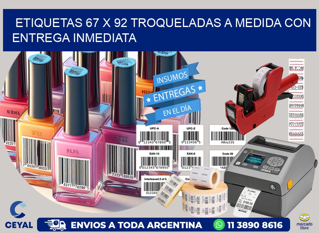 Etiquetas 67 x 92 troqueladas a medida con entrega inmediata