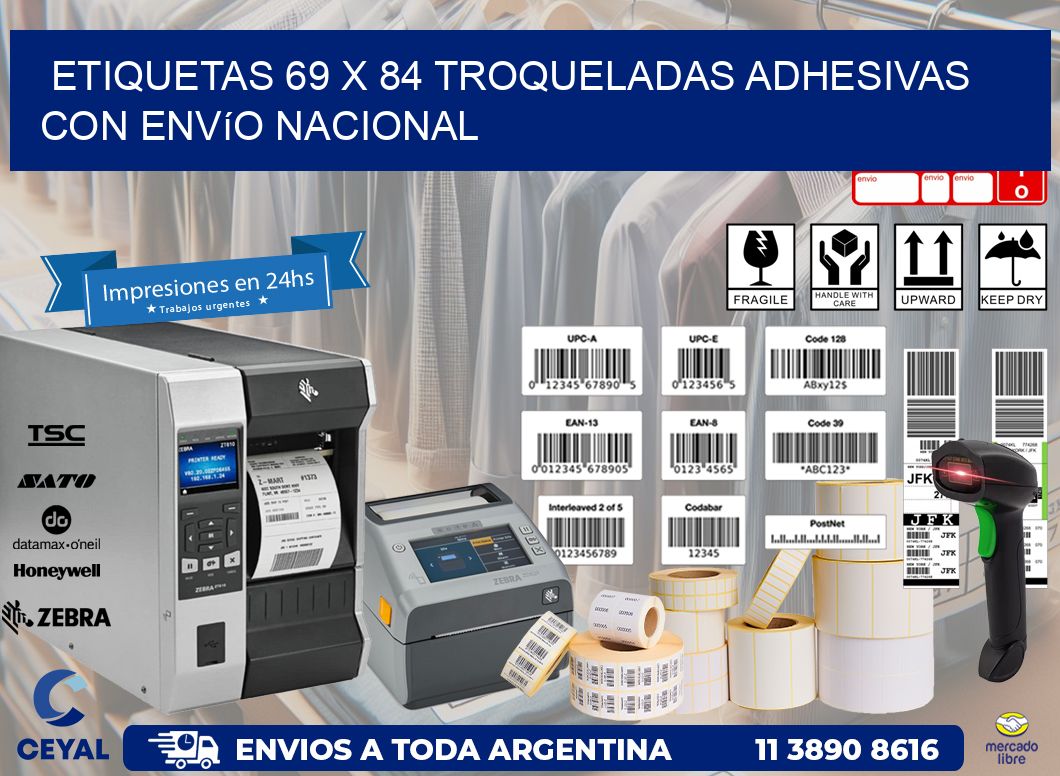 Etiquetas 69 x 84 troqueladas adhesivas con envío nacional