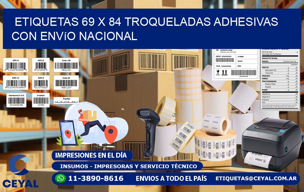 Etiquetas 69 x 84 troqueladas adhesivas con envío nacional