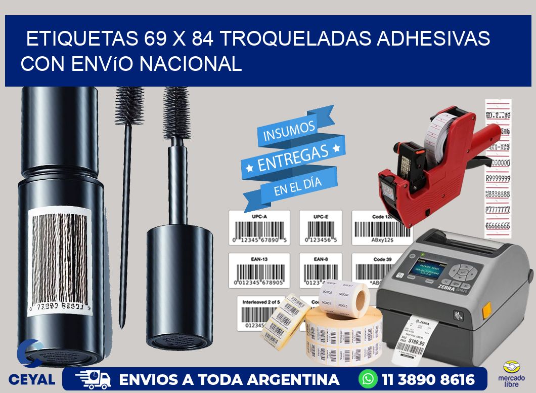 Etiquetas 69 x 84 troqueladas adhesivas con envío nacional