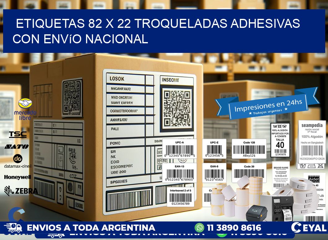 Etiquetas 82 x 22 troqueladas adhesivas con envío nacional