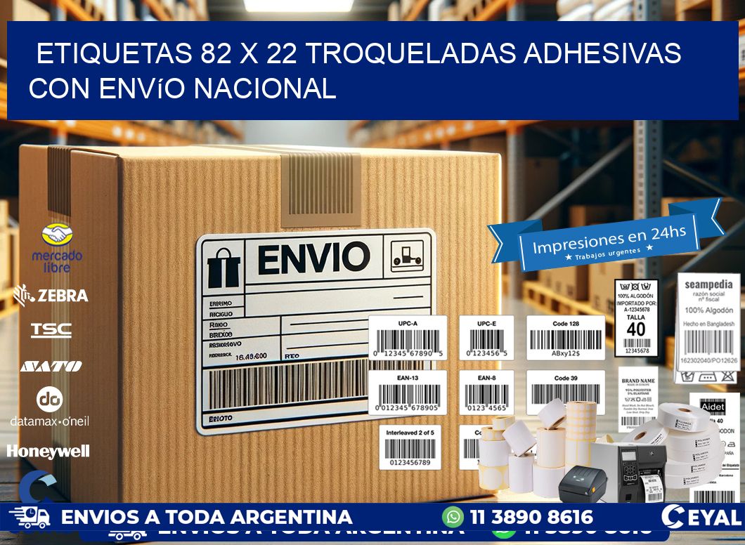 Etiquetas 82 x 22 troqueladas adhesivas con envío nacional